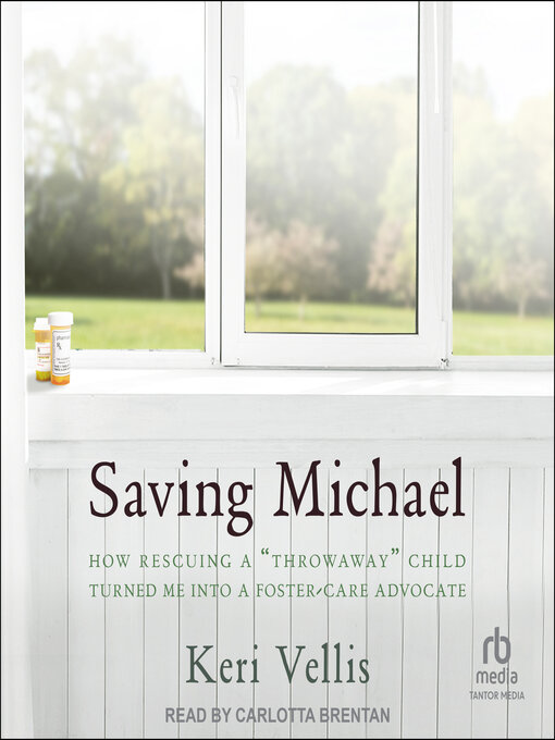 Title details for Saving Michael by Keri Vellis - Available